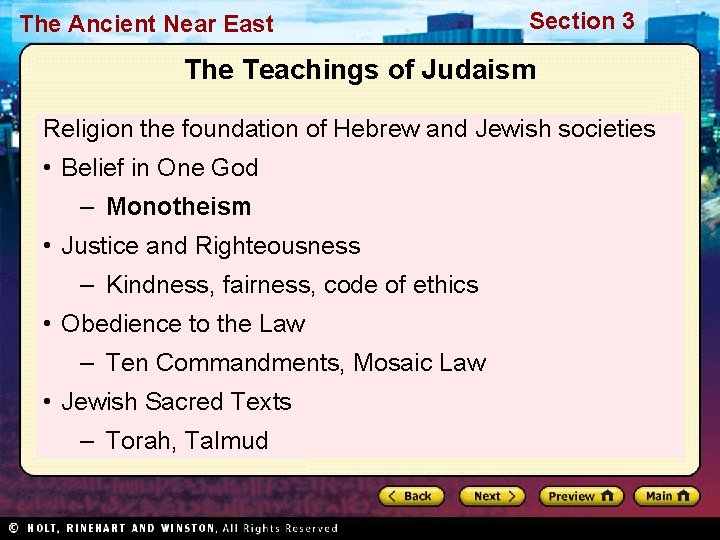 The Ancient Near East Section 3 The Teachings of Judaism Religion the foundation of