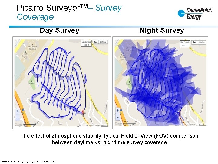Picarro Surveyor. TM– Survey Coverage Day Survey Night Survey The effect of atmospheric stability: