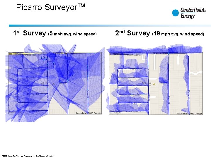 Picarro Surveyor. TM 1 st Survey (5 mph avg. wind speed) © 2012 Center.