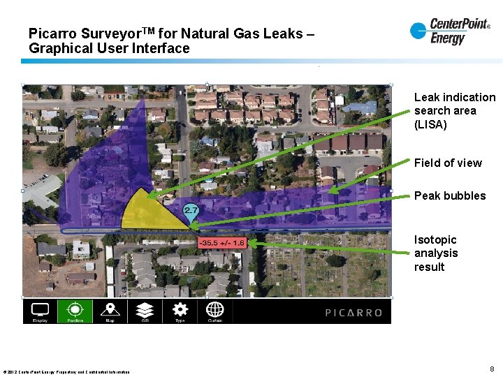 Picarro Surveyor. TM for Natural Gas Leaks – Graphical User Interface Leak indication search