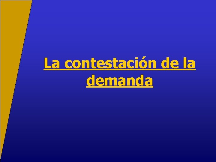 La contestación de la demanda 