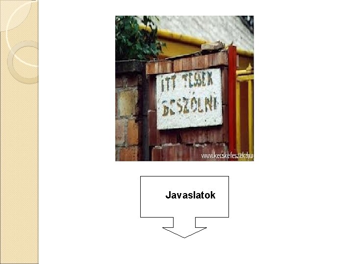  Javaslatok 