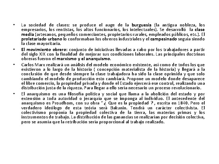  • • La sociedad de clases: se produce el auge de la burguesía