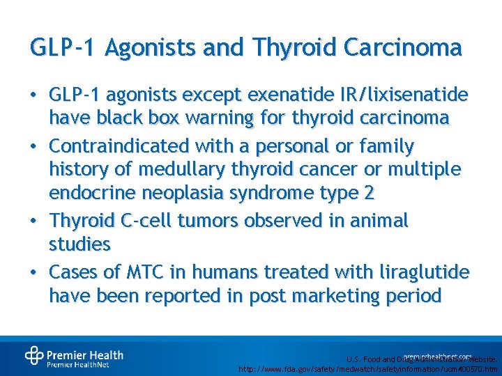GLP-1 Agonists and Thyroid Carcinoma • GLP-1 agonists except exenatide IR/lixisenatide have black box