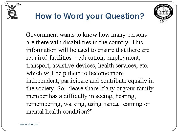 How to Word your Question? Government wants to know how many persons are there