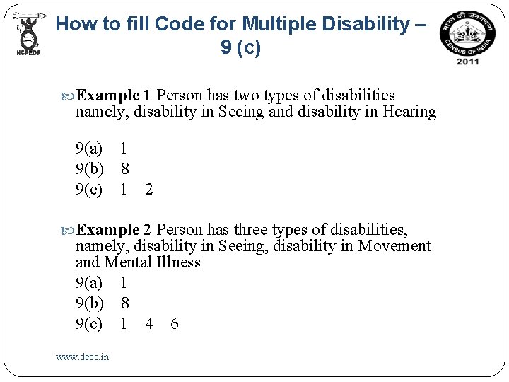 How to fill Code for Multiple Disability – 9 (c) Example 1 Person has