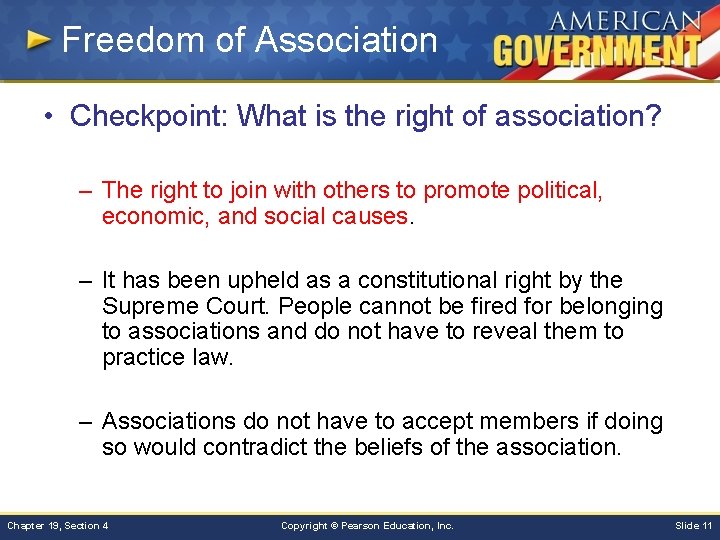 Freedom of Association • Checkpoint: What is the right of association? – The right