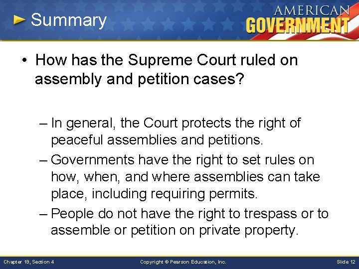 Summary • How has the Supreme Court ruled on assembly and petition cases? –