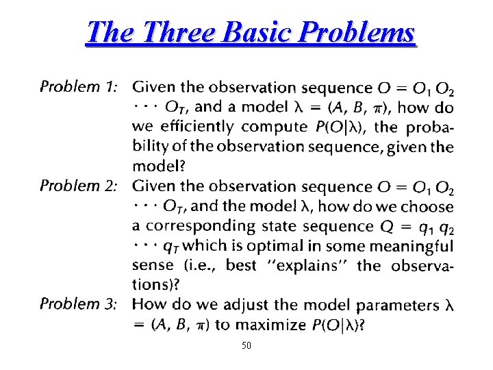 The Three Basic Problems 50 