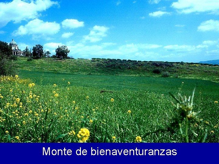 Monte de bienaventuranzas 