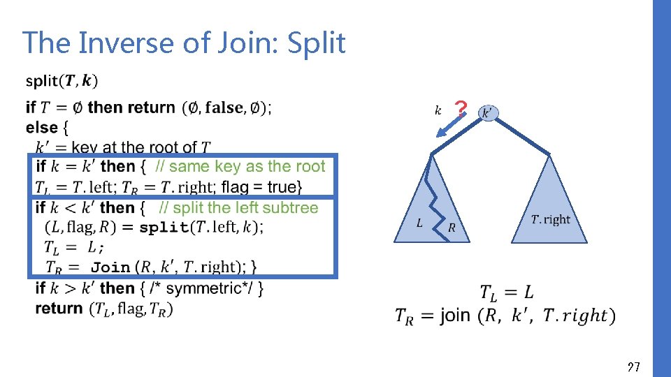 The Inverse of Join: Split ? 27 