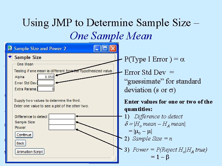 Using JMP to Determine Sample Size – One Sample Mean P(Type I Error )