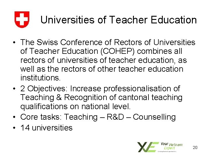Universities of Teacher Education • The Swiss Conference of Rectors of Universities of Teacher