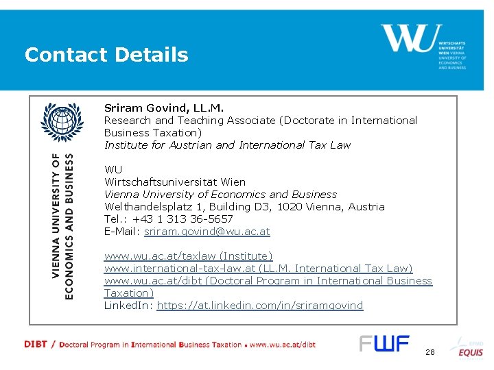 Contact Details Sriram Govind, LL. M. Research and Teaching Associate (Doctorate in International Business