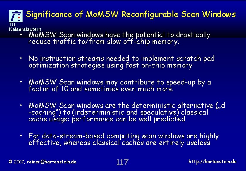 Significance of Mo. MSW Reconfigurable Scan Windows TU Kaiserslautern • Mo. MSW Scan windows