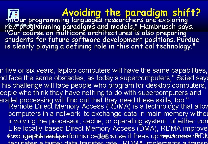 Avoiding the paradigm shift? • TU ""Our programming languages researchers are exploring Kaiserslautern new