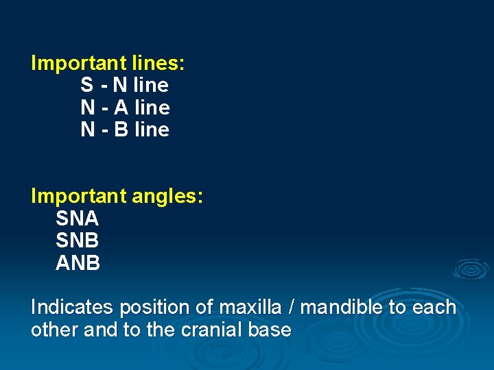 Important lines: S - N line N - A line N - B line