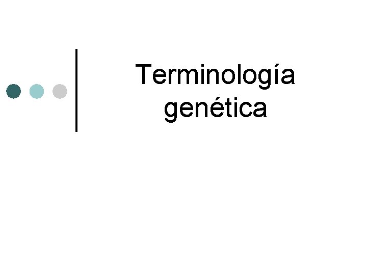 Terminología genética 