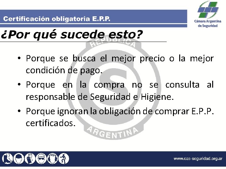 ¿Por qué sucede esto? • Porque se busca el mejor precio o la mejor