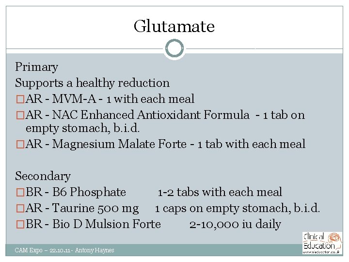 Glutamate Primary Supports a healthy reduction �AR - MVM-A - 1 with each meal