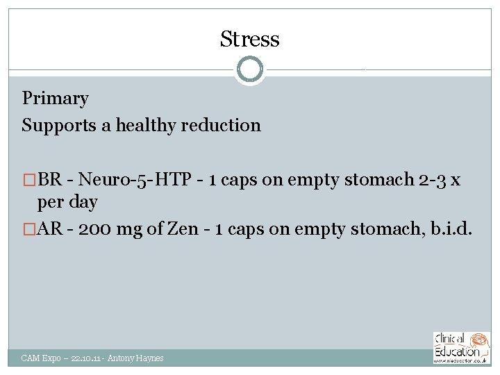 Stress Primary Supports a healthy reduction �BR - Neuro-5 -HTP - 1 caps on