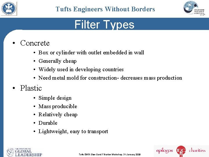 Tufts Engineers Without Borders Filter Types • Concrete • • Box or cylinder with