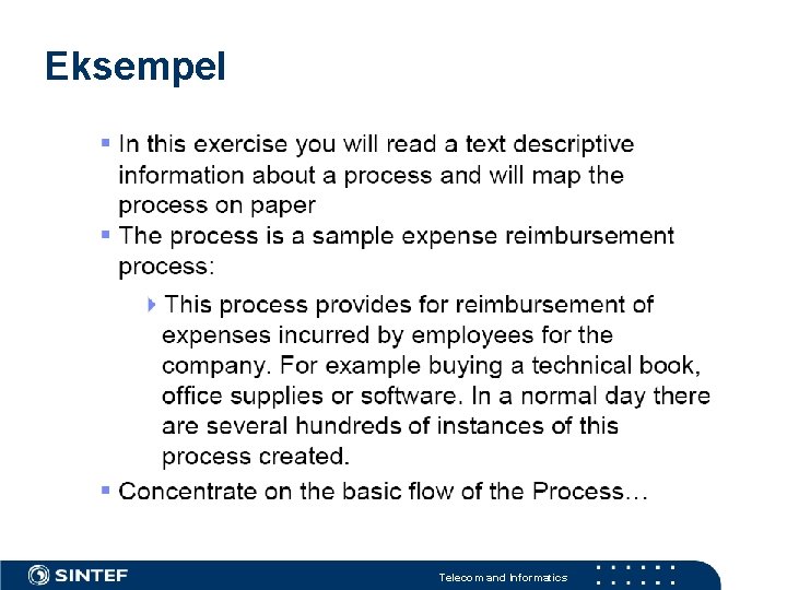 Eksempel Telecom and Informatics Eksempel Telecom and Informatics