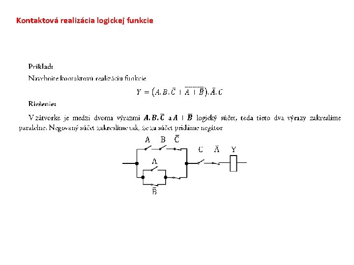 Kontaktová realizácia logickej funkcie 