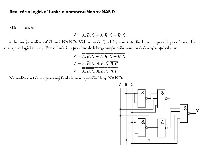 Realizácia logickej funkcie pomocou členov NAND 