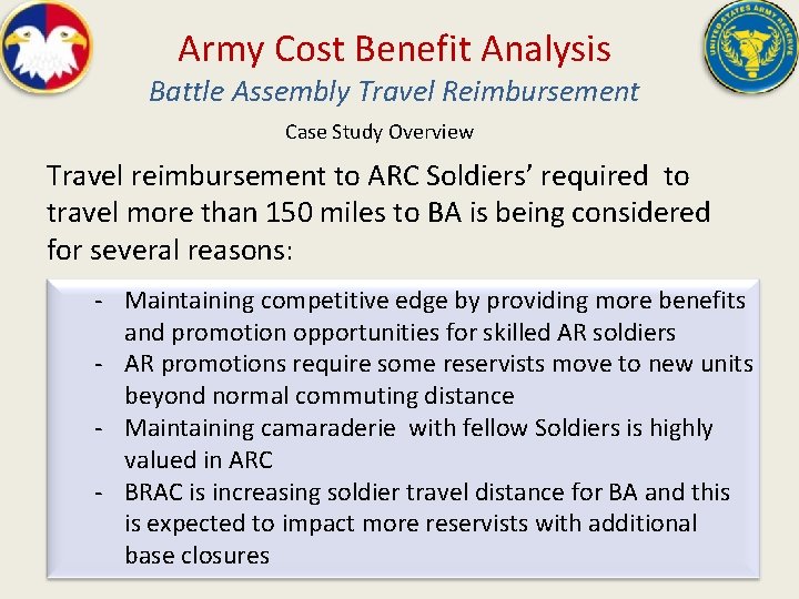Army Cost Benefit Analysis Battle Assembly Travel Reimbursement Case Study Overview Travel reimbursement to