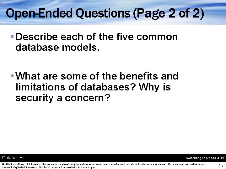 Open-Ended Questions (Page 2 of 2) § Describe each of the five common database