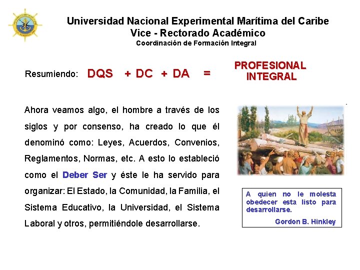 Universidad Nacional Experimental Marítima del Caribe Vice - Rectorado Académico Coordinación de Formación Integral