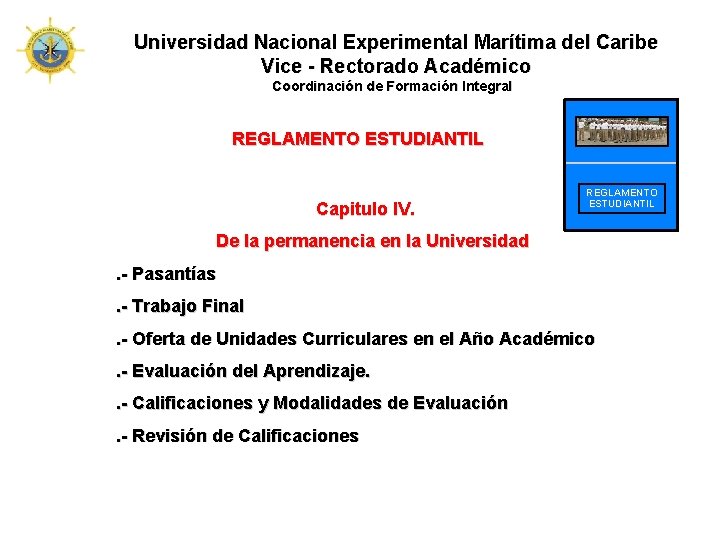 Universidad Nacional Experimental Marítima del Caribe Vice - Rectorado Académico Coordinación de Formación Integral