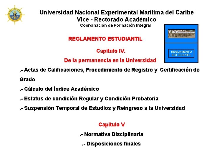 Universidad Nacional Experimental Marítima del Caribe Vice - Rectorado Académico Coordinación de Formación Integral