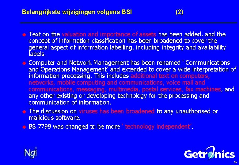 Belangrijkste wijzigingen volgens BSI u u (2) Text on the valuation and importance of