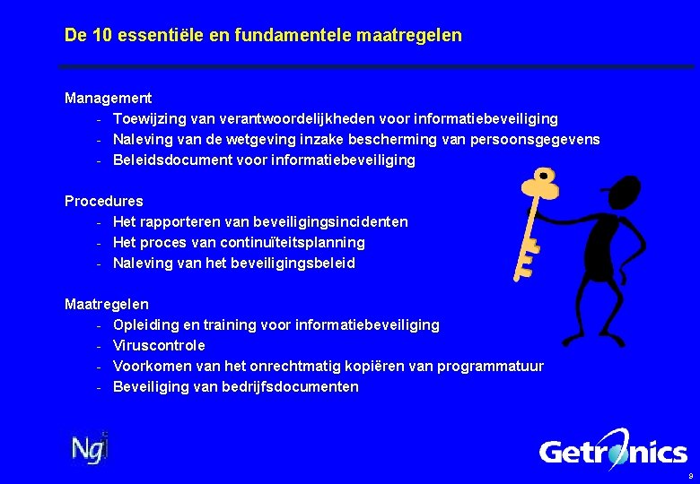 De 10 essentiële en fundamentele maatregelen Management - Toewijzing van verantwoordelijkheden voor informatiebeveiliging -