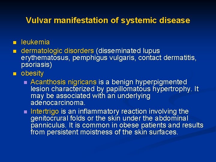 BENIGN DISORDERS OF THE VULVA Rukset Attar MD