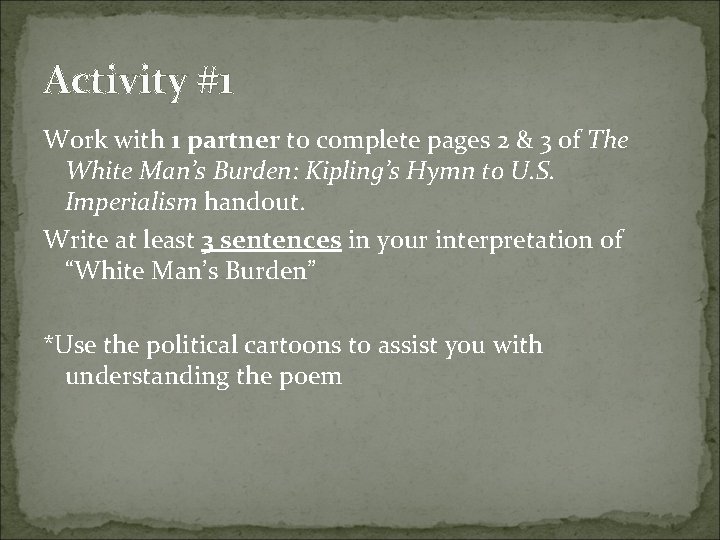 Activity #1 Work with 1 partner to complete pages 2 & 3 of The