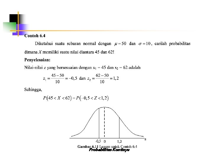 Probabilitas Kontinyu 