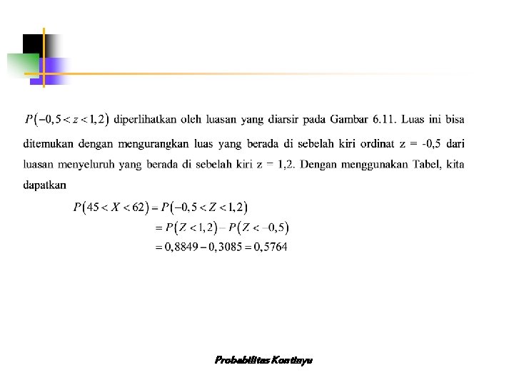 Probabilitas Kontinyu 