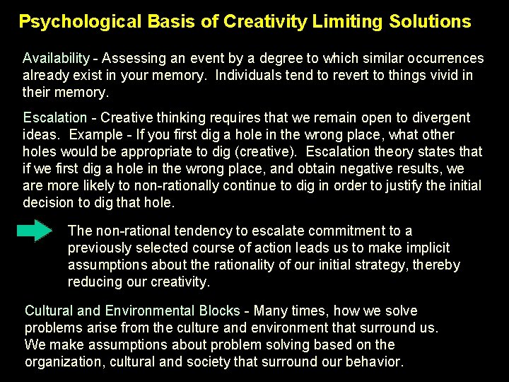 Psychological Basis of Creativity Limiting Solutions Availability - Assessing an event by a degree