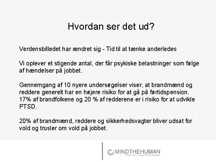 Hvordan ser det ud? Verdensbilledet har ændret sig - Tid til at tænke anderledes