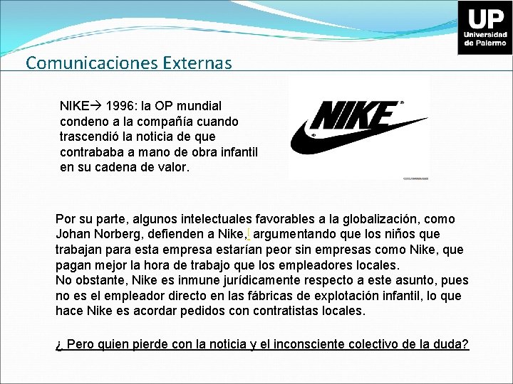 Comunicaciones Externas NIKE 1996: la OP mundial condeno a la compañía cuando trascendió la