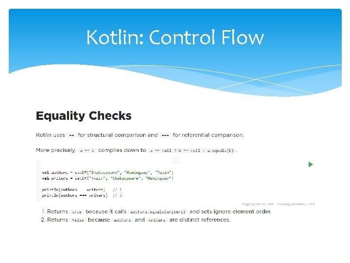 Kotlin: Control Flow 