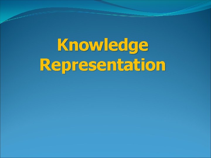 Knowledge Representation 