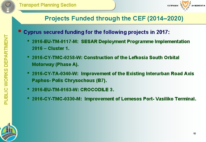  Transport Planning Section PUBLIC WORKS DEPARTMENT Projects Funded through the CEF (2014‒ 2020)