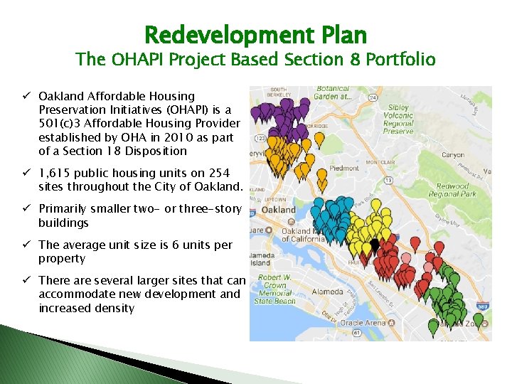 Redevelopment Plan The OHAPI Project Based Section 8 Portfolio ü Oakland Affordable Housing Preservation
