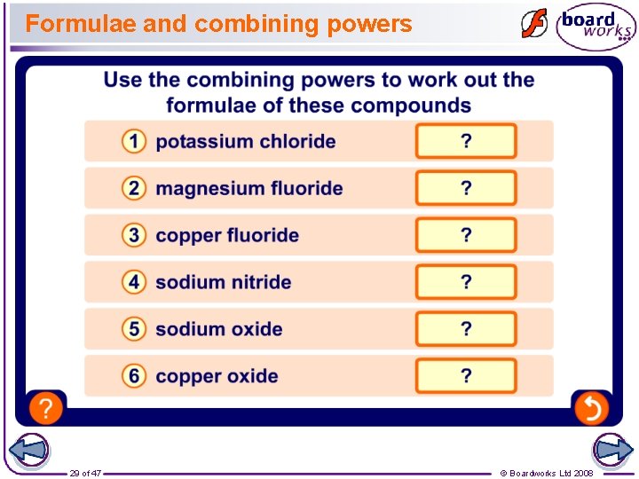 Formulae and combining powers 29 of 47 © Boardworks Ltd 2008 