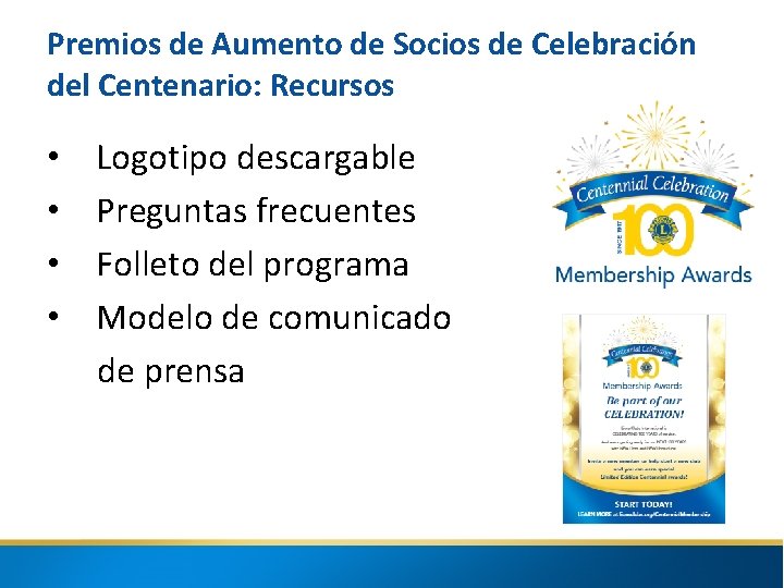 Premios de Aumento de Socios de Celebración del Centenario: Recursos • Logotipo descargable •