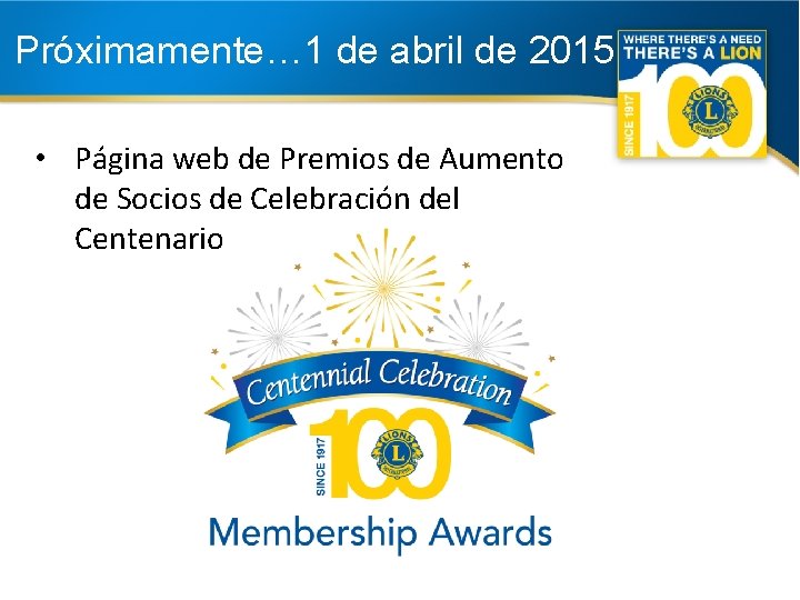 Próximamente… 1 de abril de 2015 • Página web de Premios de Aumento de